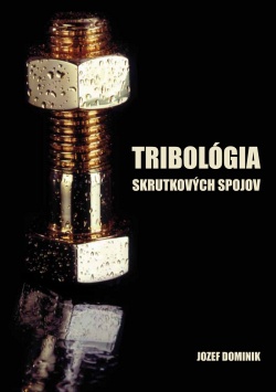 obálka knihy – Tribológia skrutkových spojov